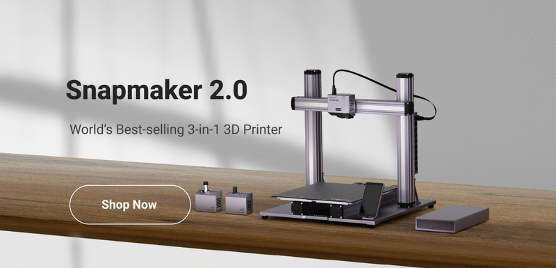 Snapmaker 2.0  Best-selling 3-in-1 3D Printer - Snapmaker