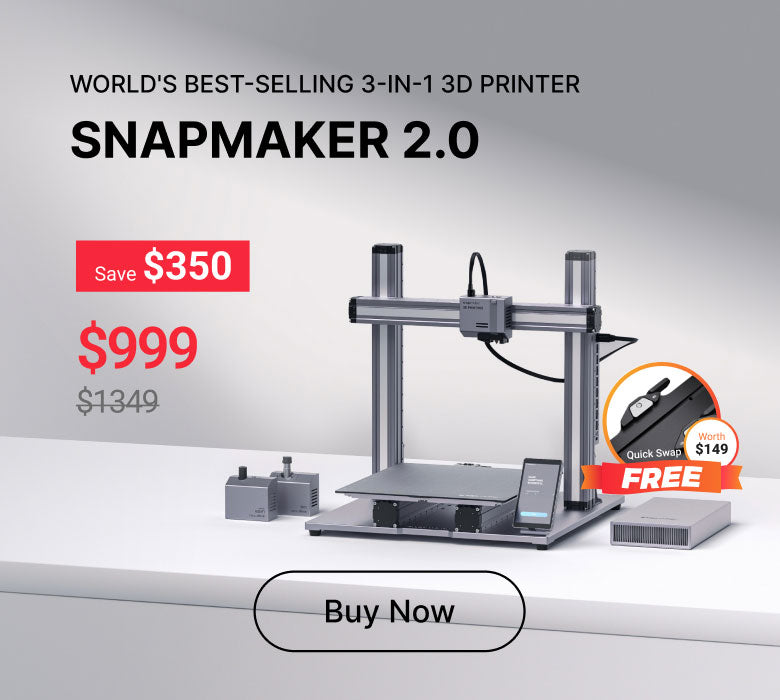 Snap Printer Snapmaker - Best 3D Printer, Laser Engraver, CNC Carver for Sale